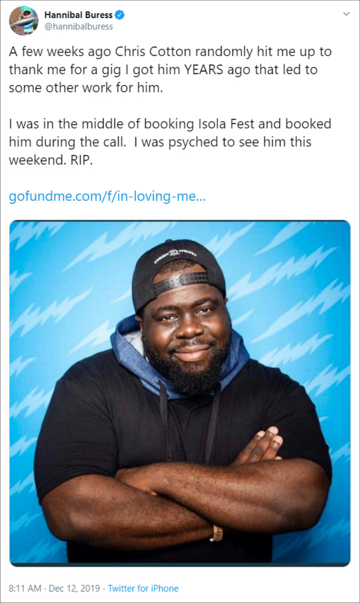 Hannibal Buress Pays Tribute to Chris Cotton