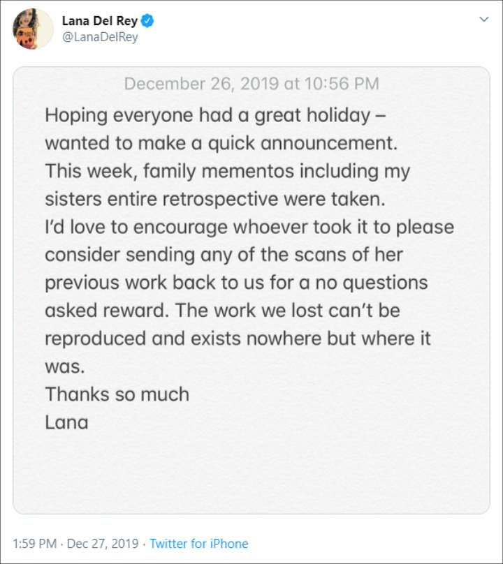 Lana Del Rey's family mementos got stolen
