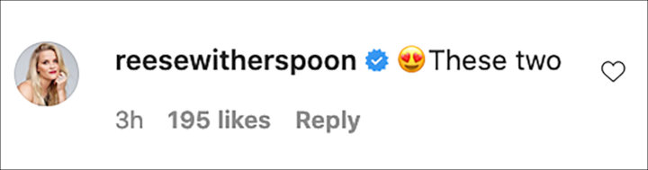 Reese Witherspoon's IG Comment
