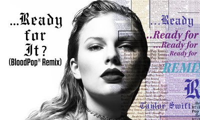 Taylor Swift Unveils Bouncy BloodPop Remix of '...Ready for It?'