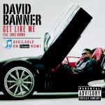 Video Premiere: David Banner 'Get Like Me' Ft. Chris Brown/Yung Joc