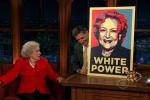 'Late Late Show' Video: Betty White Running for President to Get Money