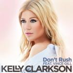 Kelly Clarkson Premieres New Single 'Don't Rush'