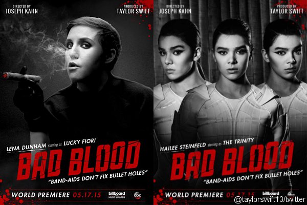 Lena Dunham and Hailee Steinfeld to Star in Taylor Swift's 'Bad Blood' Video Too