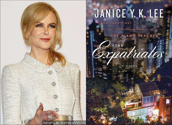 Nicole Kidman Will Produce TV Adaptation 'The Expatriates'