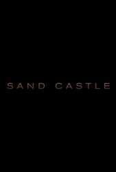 Sand Castle (2017) Profile Photo