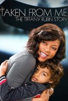 Taken from Me: The Tiffany Rubin Story (2011) Profile Photo