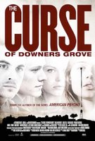 Curse of Downers Grove, The
