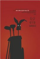 Dangerous Game, A