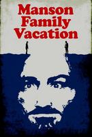 Manson Family Vacation