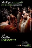 Metropolitan Opera: Otello Live, The