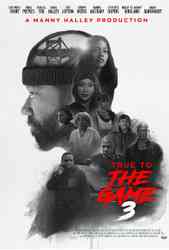 True to the Game 3