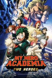 My Hero Academia: The Two Heroes