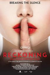 Reckoning: Hollywood's Worst Kept Secret, The