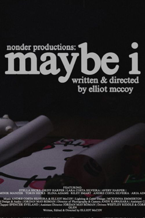 Maybe I