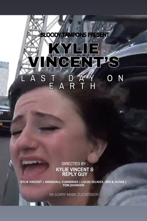 Kylie Vincent's Last Day on Earth