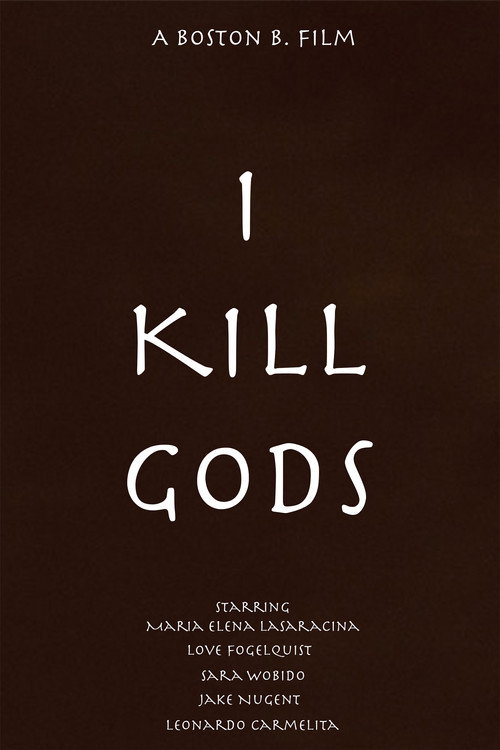 I Kill Gods
