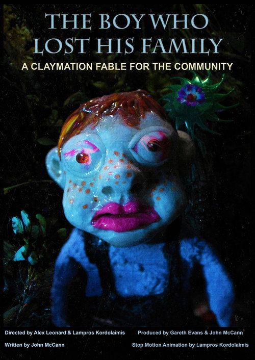 The Boy Who Lost His Family: A Claymation Fable