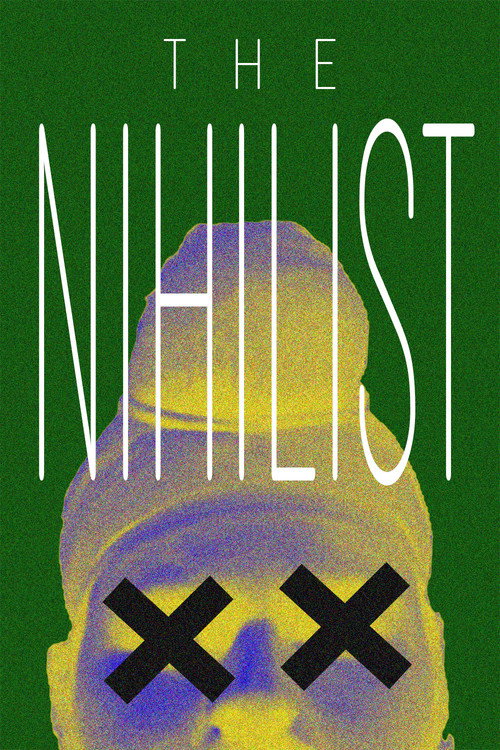 The Nihilist
