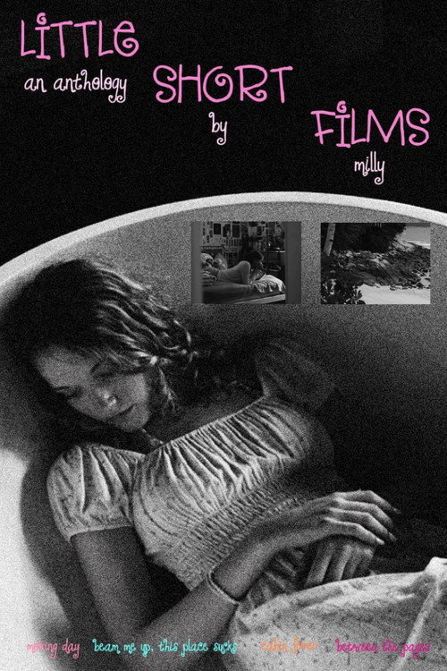 Little Short Films: An Anthology
