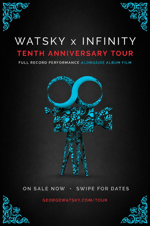 Watsky x Infinity