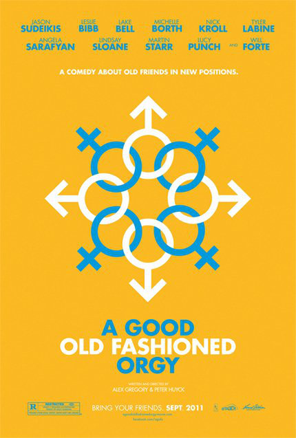 Poster of Samuel Goldwyn Films' A Good Old Fashioned Orgy (2011)