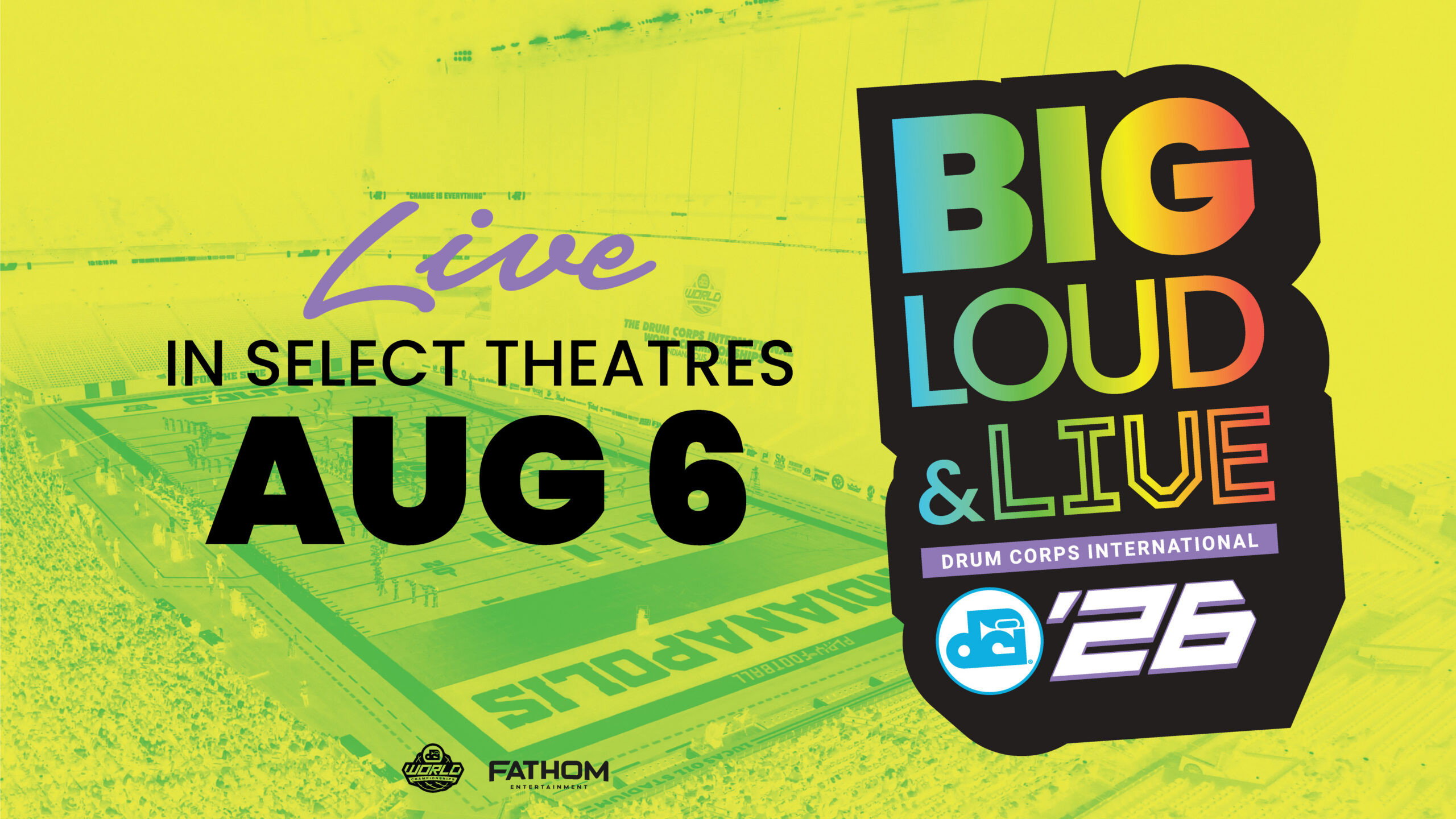 DCI 2026: Big, Loud and Live (2026)