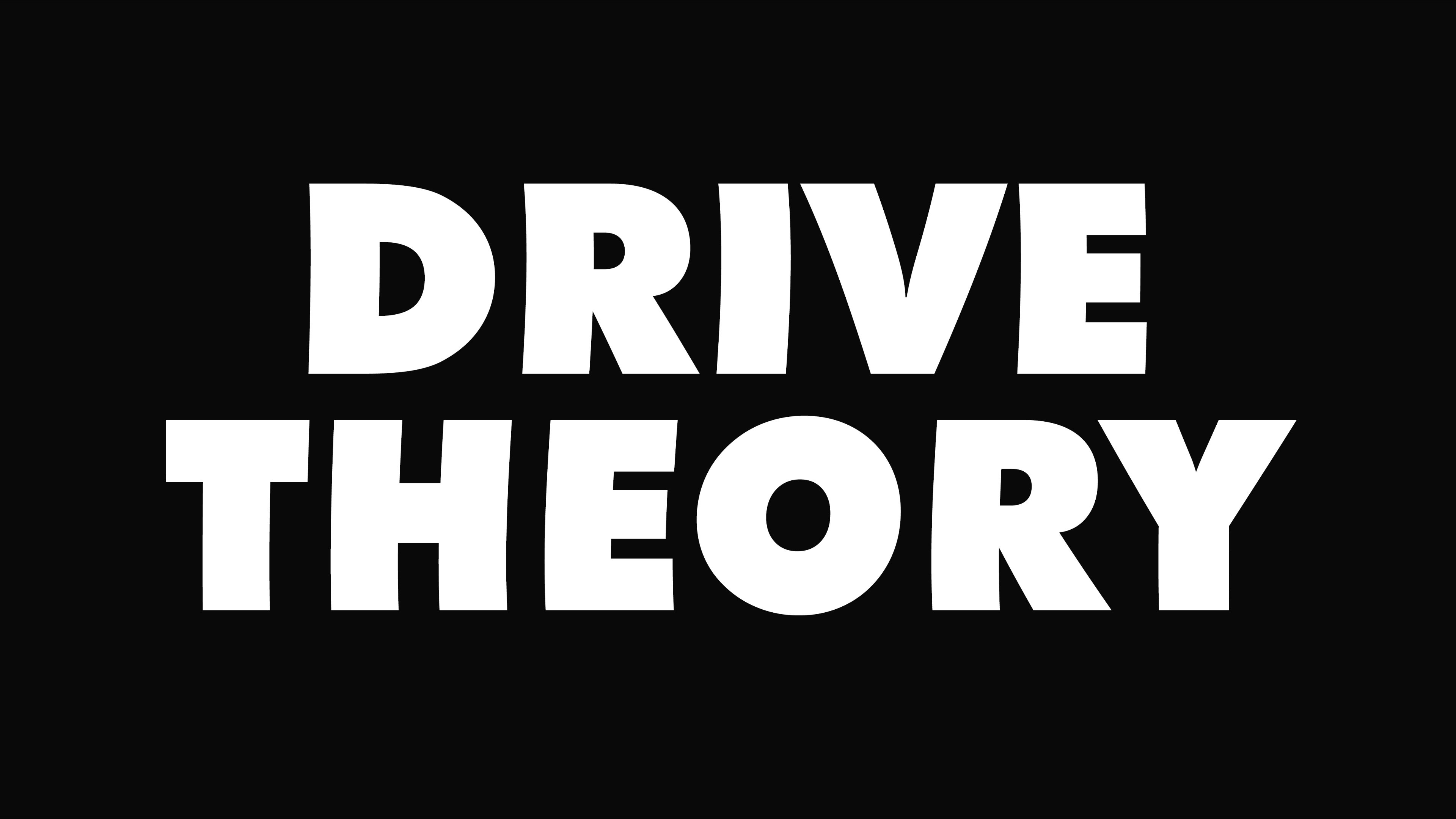 DRIVE THEORY (2026)