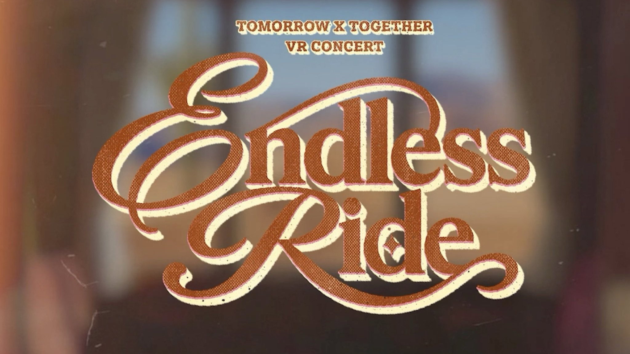 Endless Ride: TOMORROW X TOGETHER VR Concert (2026)