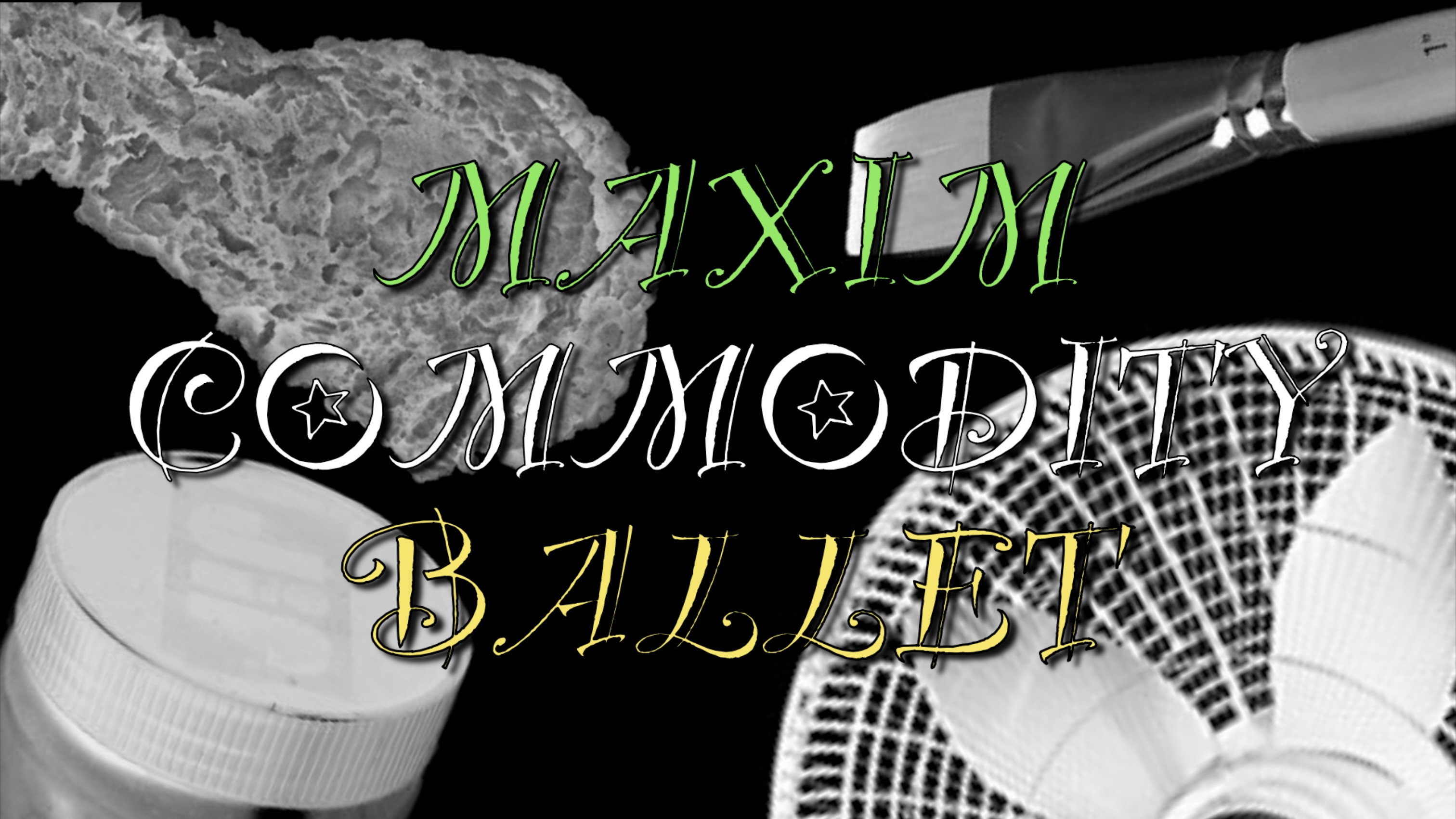 Maxim Commodity Ballet (2026)