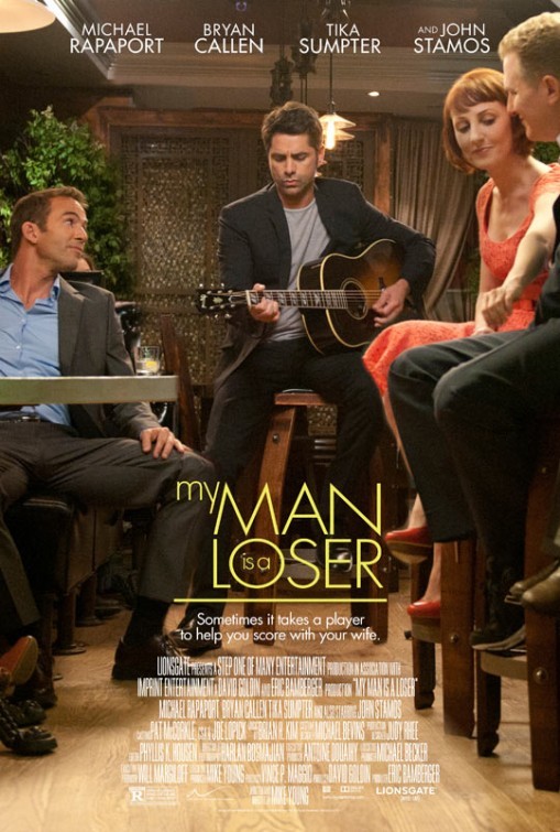 Poster of Lionsgate Films' My Man Is a Loser (2014)