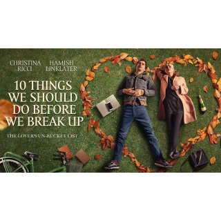 10 Things We Should Do Before We Break Up (2020)