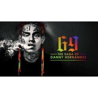 69: The Saga of Danny Hernandez (2020)