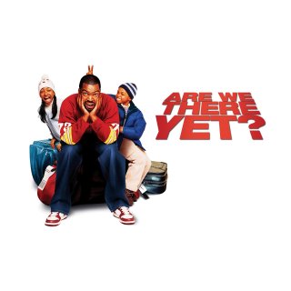 Are We There Yet? (2005)