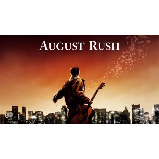 August Rush (2007)