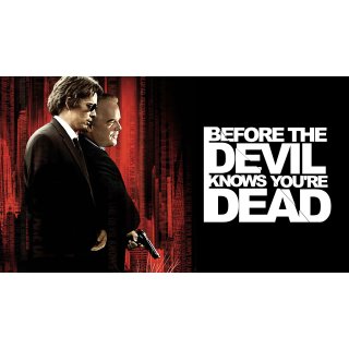 Before the Devil Knows You're Dead (2007)