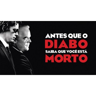 Before the Devil Knows You're Dead (2007)