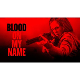 Blood on Her Name (2020)