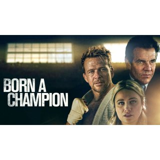 Born a Champion (2021)