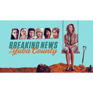 Breaking News in Yuba County (2021)