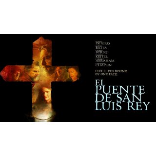 Bridge of San Luis Rey, The (2005)