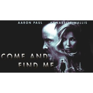 Come and Find Me (2016)