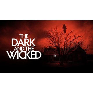 Dark and the Wicked, The (2020)