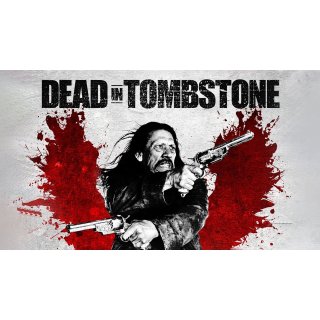 Dead in Tombstone (2013)