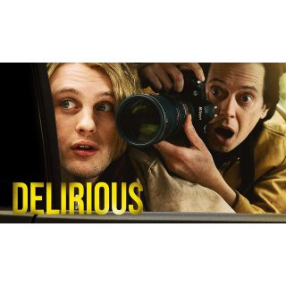 Delirious (2007)