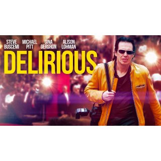 Delirious (2007)