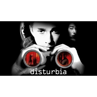 Disturbia (2007)