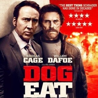 Poster of RLJ Entertainment's Dog Eat Dog (2016)