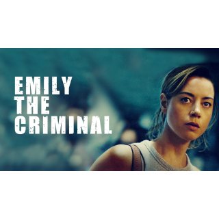 Emily the Criminal (2022)