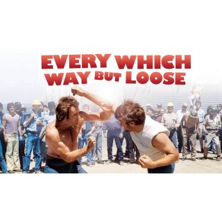 Every Which Way But Loose (1970)